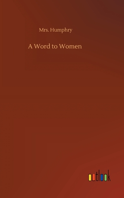 A Word to Women H 88 p. 20