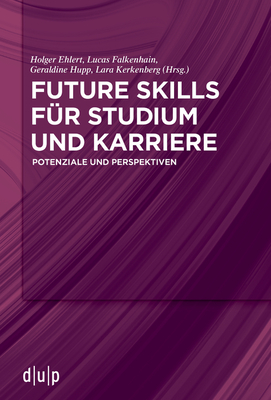 Future Skills F　r Studium Und Karriere: Potenziale Und Perspektiven P 400 p. 26