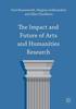 The Impact and Future of Arts and Humanities Research 1st ed. 2016 P 229 p. 16