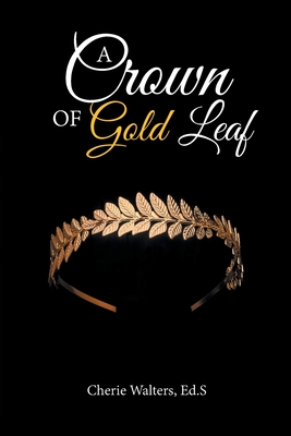 A Crown of Gold Leaf P 66 p. 22