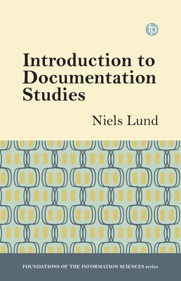 Introduction to Documentation Studies paper 256 p. 24