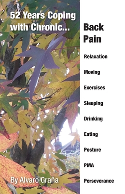 52 Years Coping with Chronic Back Pain P 212 p. 21