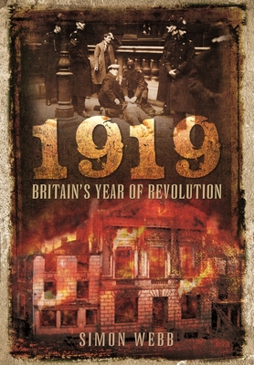 1919 - Britain's Year of Revolution P 176 p. 22