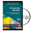 A New Direction:Co-occurring Disorders DVD, 2nd ed. '19