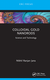 Colloidal Gold Nanorods:Science and Technology '23