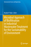 Microbial Approach of Biofiltration in Industrial Wastewater Treatment for the Sustainability of Environment 1st ed. 2024(Enviro
