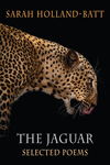 The Jaguar: Selected Poems P 256 p. 24
