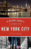 A History Lover's Guide to New York City H 258 p. 16