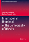 International Handbook of the Demography of Obesity (International Handbooks of Population, Vol. 12) '23