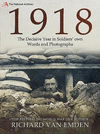 1918 - The Decisive Year in Soldiers' Own Words and Photographs(National Archives) P 384 p. 19