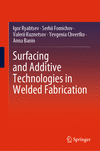 Surfacing and Additive Technologies in Welded Fabrication 1st ed. 2023 H 23