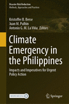 Climate Emergency in the Philippines 1st ed. 2024(Disaster Risk Reduction) H 24