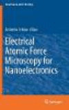 Electrical Atomic Force Microscopy for Nanoelectronics (NanoScience and Technology) '19