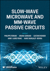 Slow-wave Microwave and mm-wave Passive Circuits '24