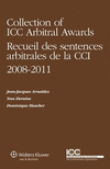 Collection of ICC Arbitral Awards 2008-2011/ Recueil Des Sentences Arbitrales de la CCI 2008-2011 (Volume VI)<Vol. 6> H 1027 p.