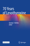 70 Years of Levothyroxine '22