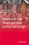 Advances in Gear Theory and Gear Cutting Tool Design '23