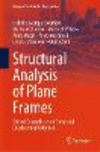 Structural Analysis of Plane Frames 1st ed. 2023(Springer Tracts in Civil Engineering) H 23