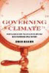 Governing Climate – How Science and Politics Have Shaped Our Environmental Future P 368 p. 24