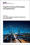 Cognitive Sensing Technologies and Applications(Control, Robotics and Sensors) H 502 p. 23