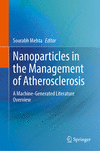 Nanoparticles in the Management of Atherosclerosis 2024th ed. H 400 p. 24
