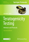 Teratogenicity Testing:Methods and Protocols, 2nd ed. (Methods in Molecular Biology, Vol. 2753) '24