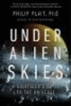 Under Alien Skies:A Sightseer's Guide to the Universe '24