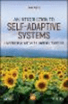 An Introduction to Self-adaptive Systems:A Comtemporary Software Engineering Perspective (Wiley - IEEE) '20