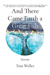 And There Came Forth a Great Fish: Stories P 130 p. 22