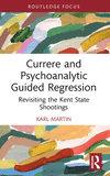 Currere and Psychoanalytic Guided Regression(Studies in Curriculum Theory Series) P 146 p. 25
