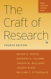 The Craft of Research (Chicago Guides to Writing, Editing and Publishing (CHUP)) '16