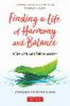 Finding a Life of Harmony and Balance: A Taoist Master's Path to Wisdom H 320 p. 20