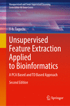 Unsupervised Feature Extraction Applied to Bioinformatics 2nd ed.(Unsupervised and Semi-Supervised Learning) H 24