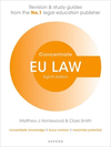 EU Law Concentrate:Law Revision and Study Guide, 8th ed. (Concentrate) '22