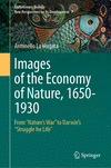 Images of the Economy of Nature, 1650-1930 (Evolutionary Biology - New Perspectives on Its Development, Vol. 7)