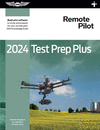 2024 Remote Pilot Test Prep Plus: Paperback Plus Software to Study and Prepare for Your Pilot FAA Knowledge Exam(Asa Test Prep)