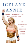 Iceland Annie: The Evolution of a Crossfit Games Legend H 304 p. 26