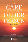 The Care of the Older Person, 5th ed. '22