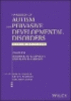 Handbook of Autism and Pervasive Developmental Dis orders, Volume 1, 5th Edition: Diagnosis, Developm ent, and Brain Mechanisms<
