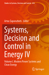 Systems, Decision and Control in Energy IV, Vol. 1: Modern Power Systems and Clean Energy, 2023 ed. '24