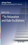 129 Xe Relaxation and Rabi Oscillations 2015th ed.(Springer Theses) H 167 p. 15