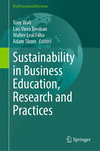 Sustainability in Business Education, Research and Practices (World Sustainability Series) '24