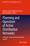 Planning and Operation of Active Distribution Networks (Lecture Notes in Electrical Engineering, Vol. 826)