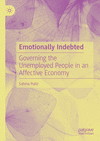 Emotionally Indebted:Governing the Unemployed People in an Affective Economy '24