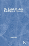 The Illustrated Guide to Social Science Research H 234 p. 24