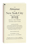 An Almanac of New York City for the Year 2023 P 80 p.