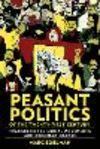 Peasant Politics of the Twenty–First Century – Transnational Social Movements and Agrarian Change P 378 p. 24