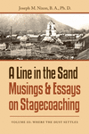 A Line in the Sand Musings & Essays on Stagecoaching P 260 p. 20