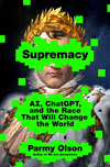 Supremacy: Ai, Chatgpt, and the Race That Will Change the World H 288 p.