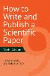How to Write and Publish a Scientific Paper 9th ed. hardcover 345 p. 22
